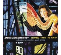 Frey, Anne Meredith - Hymns from the Harp