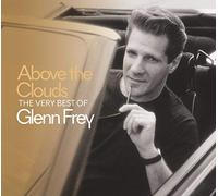 Frey, Glenn - Above Clouds: The. [Import]