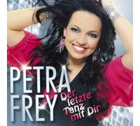 Frey, Petra - Der Letzte Tanz Mit Dir [Import]