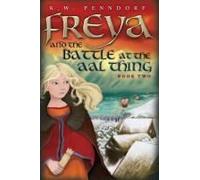 Freya And The Battle At The Aal Thing