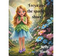Freya and the sparkly shoes