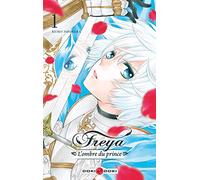 Freya - L'ombre du prince - vol. 01