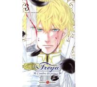 Freya - L'ombre du prince - vol. 03 - Keiko Ishihara - Bamboo Eds - broché - Manga