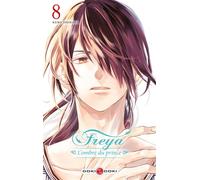 Freya - L'ombre du prince - vol. 08 - Keiko Ishihara - Bamboo Eds - broché - Manga
