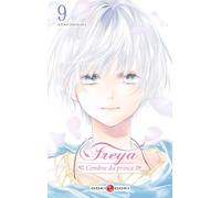 Freya - L'ombre du prince - vol. 09