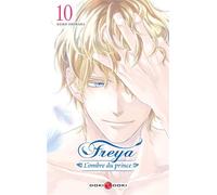 Freya - L'ombre du prince - vol. 10 - Keiko Ishihara - Bamboo Eds - broché - Manga