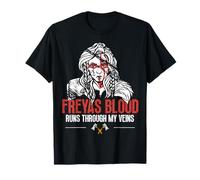 Freyas Blood Runs Through My Veins Frigg Mythologie Nordique T-Shirt