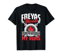 Freyas Blood Runs Through My Veins Mythologie Nordique Femme T-Shirt