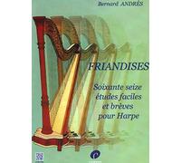 FRIANDISES - 76 ETUDES FACILES ET BREVES --- HARPE