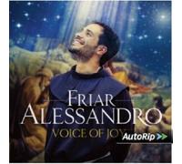FRIAR ALESSANDRO - VOICE OF JOY CD NEUF HÄNDEL/BACH/RUTTER/LIGUORI/BARTOLUCCI/+