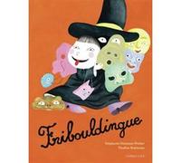 Fribouldingue Stéphanie Demasse-Pottier (Auteur), Pauline Robinson (Illustration)