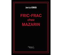 Fric-Frac chez Mazarin
