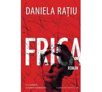 Frica Ed.2026 - Daniela Ratiu, Cartier Popular, Editie in limba romana