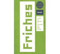 Friches - Basho Matsuo - Verdier - Poche - Roman