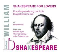Shakespeare For Lovers