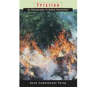 Friction - An Ethnography of Global Connection