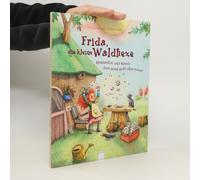 Frida, Die Kleine Waldhexe