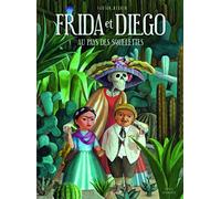 Frida et Diego au pays des squelettes