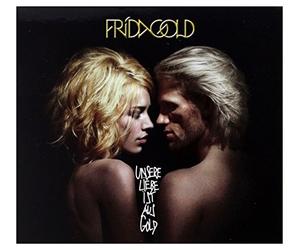 Frida Gold - Unsere Liebe Ist aus Gold [Import]