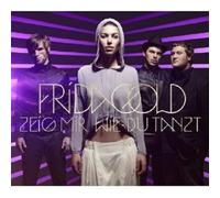 FRIDA GOLD "ZEIG MIR WIE DU TANZT" CD 2 TRACK SINGLE