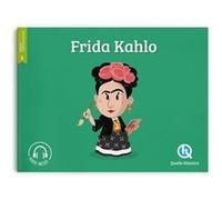 Frida Kahlo Clémentine V. Baron (Auteur), Bruno Wennagel (Illustration), Mathieu Ferret (Illustration), Mathilde Tuffin (Illustration), Nuno Alves Rodrigues (Illustration)