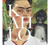 Frida Kahlo Delphine Duchêne (Auteur), Barbara Mellor (Traduction)