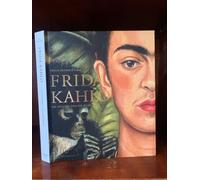 Frida Kahlo: Die Malerin und ihr Werk