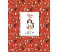 Frida Kahlo Isabel Thomas (Auteur), Emmanuelle Urien (Traduction), Marianna Madriz (Illustration)