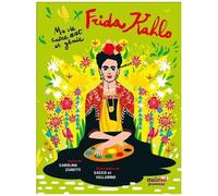 Frida Kahlo - Ma Vie Entre Art Et Génie