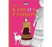 Frida Kahlo's Fashion