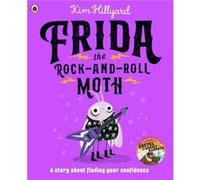 Frida the RockandRoll Moth by Kim Hillyard Kim Hillyard (Auteur)