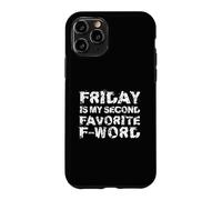 Friday is My Second Favorite F-Word Humour Bureau Coque pour iPhone 11 Pro
