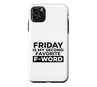 Friday is My Second Favorite F-Word Humour Bureau Coque pour iPhone 11 Pro Max