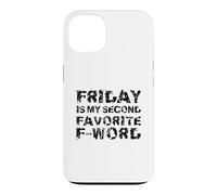 Friday is My Second Favorite F-Word Humour Bureau Coque pour iPhone 13