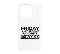 Friday is My Second Favorite F-Word Humour Bureau Coque pour iPhone 15 Pro