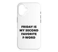 Friday is My Second Favorite F-Word Humour Bureau Coque pour iPhone 16