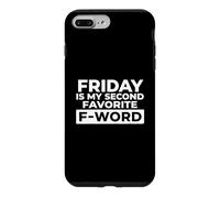 Friday is My Second Favorite F-Word Humour Bureau Coque pour iPhone 7 Plus/8 Plus