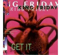 Friday King - Get It [Import]