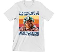 Friday Movie Playing with My Money is Like Playing with My Emotions Retro Art T-Shirt(XX-Large)