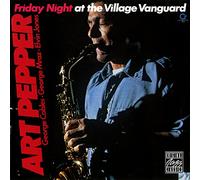 Art Pepper - Friday Night at the Village Vanguard [New CD]