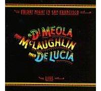 Al Di Meola, Mclaughlin – Friday Night in San Francisco – CD – Legacy