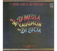 Friday Night IN San Francisco - Paco De Lucia, Al Di Meola, John Mclaughlin CD
