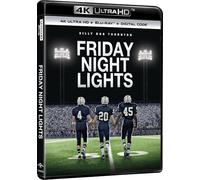 Friday Night Lights – 4K Ultra HD / Blu-ray / Copie numérique