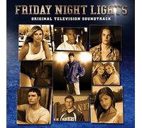 Friday Night Lights: Original Television Soundtrack by Soundtrack (2011-01-25)