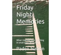 Friday Night Memories: What I learned from coaching in small town Montana