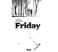Friday - Tome 01 - Ed Brubaker - Glénat - cartonné - Bande dessinée