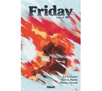 Friday - Tome 02 - Ed Brubaker - Glénat - cartonné - Bande dessinée