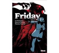 Friday - Tome 03 Ed Brubaker (Auteur), Marcos Martin (Dessinateur)
