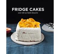 Fridge Cakes: Over 30 No-Bake Desserts by Jean-Luc Sady [Hardback] NEUF