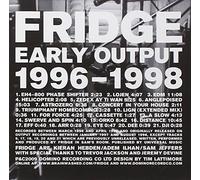 Fridge - Early Works [Import]